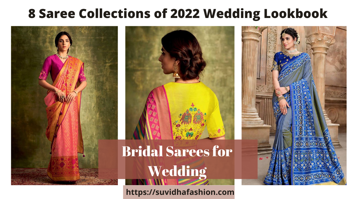 8 Wedding Saree Collections that Need ...